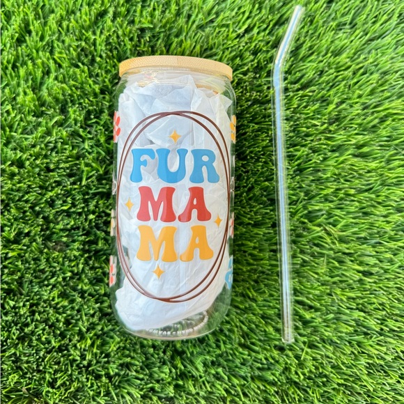 Other - Fur Mama , Dog mom glass cup